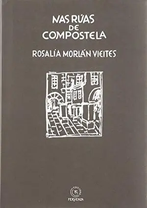NAS RÚAS DE COMPOSTELA Compra Hoy