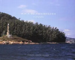Novedad A RÍA DE PONTEVEDRA EN FOTOGRAFÍAS