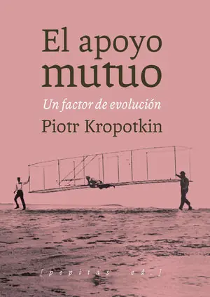 EL APOYO MUTUO, UN FACTOR DE EVOLUCION (2ª EDICION) Últimas Unidades