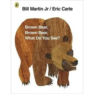 Ocasión Especial BROWN BEAR, BROWN BEAR, WHAT DO YOU SEE?