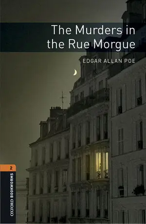 OXFORD BOOKWORMS 2. THE MURDERS IN THE RUE MORGUE MP3 PACK Precio Rebajado