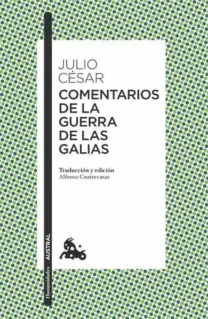 Stock Limitado COMENTARIOS DE LA GUERRA DE LAS GALIAS