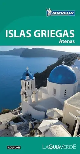 Favorito De Clientes ISLAS GRIEGAS Y ATENAS (LA GUIA VERDE 2017)