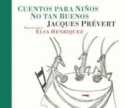 Precio Bajo CUENTOS PARA NIÑOS NO TAN BUENOS