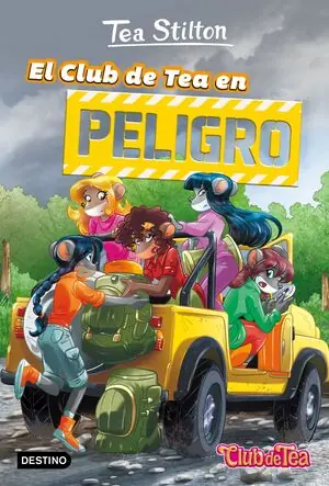 Precio De Oferta EL CLUB DE TEA EN PELIGRO (TEA STILTON, 3)
