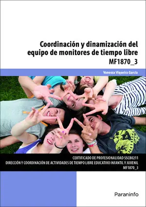 COORDINACIÓN Y DINAMIZACIÓN DEL EQUIPO DE MONITORES DE TIEMPO LIBRE Solo Hoy