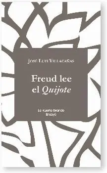 FREUD LEE EL QUIJOTE Pago Seguro