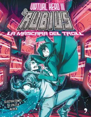 Garantía De Devolución De Dinero VIRTUAL HERO III.EL RUBIUS.LA MASCARA DEL TROLL
