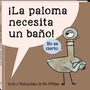 LA PALOMA NECESITA UN BAÑO Rebajas
