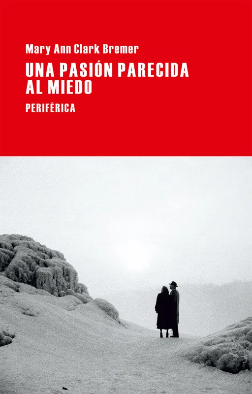 Oferta Especial Una pasión parecida al miedo
