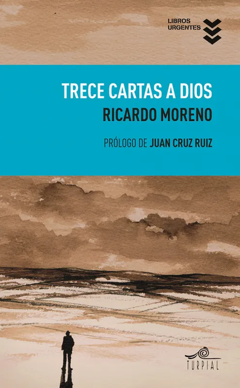 Trece cartas a dios Solo Hoy