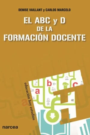 EL ABC Y D DE LA FORMACIÓN DOCENTE Económico