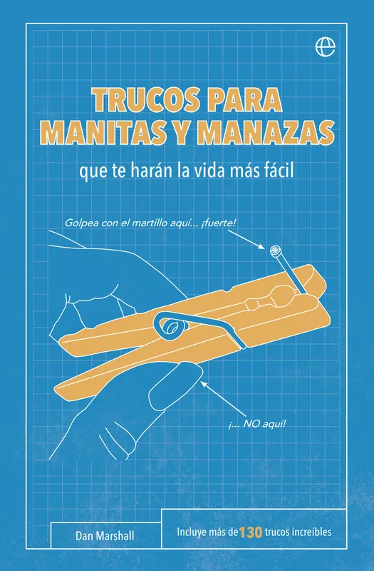 Popular Trucos para manutas y manazas