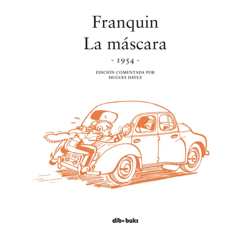 A Buen Precio Franquin La Mascara (1954)