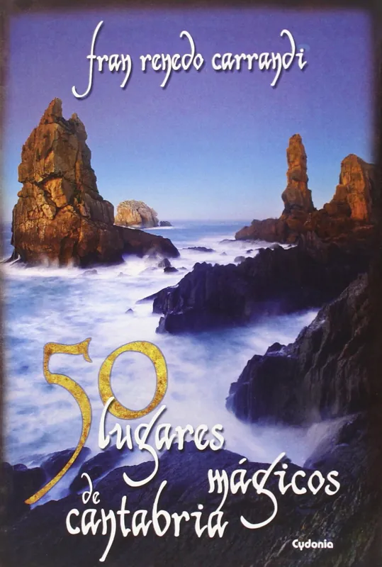 50 lugares mágicos de Cantabria Gran Oferta