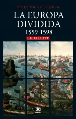 La Europa dividida 1559-1598 Stock Limitado
