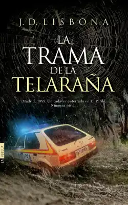 Oferta Limitada LA TRAMA DE LA TELARAñA
