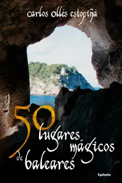 50 lugares mágicos de Baleares Ocasión Especial