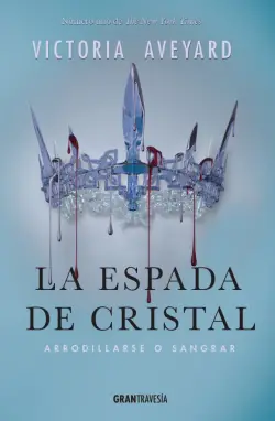 LA ESPADA DE CRISTAL Disponible Ahora