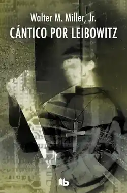 CáNTICO POR LEIBOWITZ Ordena Ya