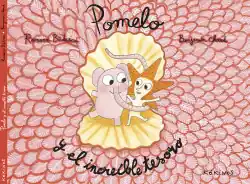 POMELO Y EL INCREÍBLE TESORO Precio Reducido