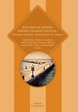 ESTUDIOS DE GENERO VISIONES TRASATLANTICAS Imprescindible (Must-Have)