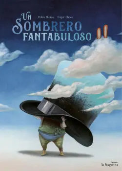 No Te Lo Pierdas UN SOMBRERO FANTABULOSO