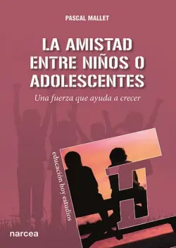 AMISTAD ENTRE NIÑOS O ADOLESCENTES Imprescindible (Must-Have)