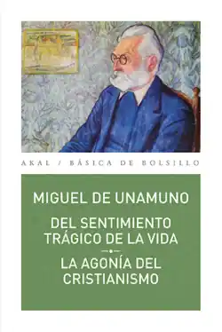 DEL SENTIMIENTO TRÁGICO DE LA VIDA. LA AGONÍA DEL CRISTIANISMO Precio Rebajado