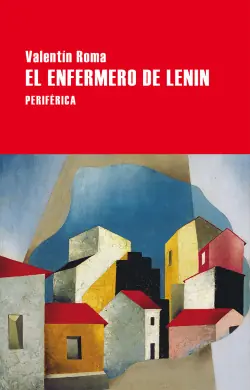 Últimas Unidades El enfermero de Lenin