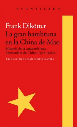 La gran hambruna en la China de Mao Novedad