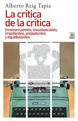 Alta Calidad LA CRÍTICA DE LA CRÍTICA