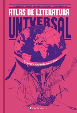 ATLAS DE LA LITERATURA UNIVERSAL Devolución Gratuita