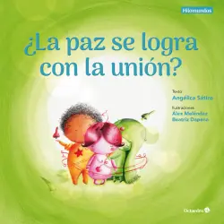 ÀLa paz se logra con la uniùn? Envío Inmediato