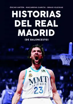Imprescindible (Must-Have) HISTORIA DEL REAL MADRID
