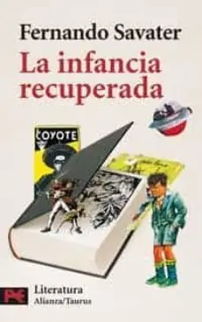 La infancia recuperada Garantía De Devolución De Dinero