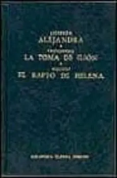 Ordena Ya ALEJANDRA; LA TOMA DE ILION; EL RAPTO DE HELENA