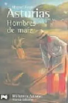 HOMBRES DE MAIZ Garantía De Devolución De Dinero
