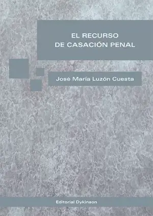 Solo Hoy El Recurso de Casación Penal