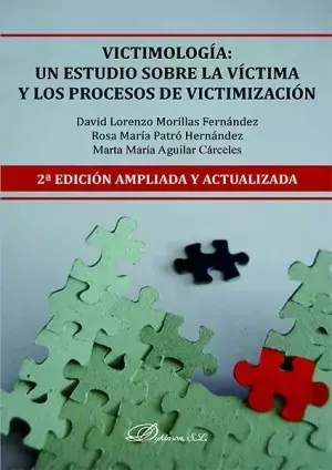 Victimología. Un Estudio Sobre la Víctima y los Procesos de Victimización Rebajas
