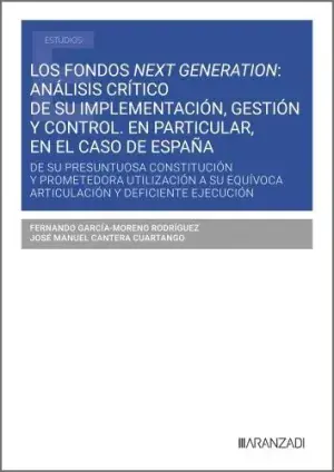 Directo De Fábrica Los Fondos Next Generation Análisis Crítico de Su Implementación, Gestión y con