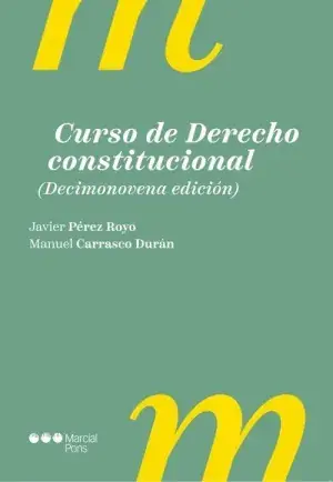 Promoción Exclusiva Curso de Derecho Constitucional. 19. ª Ed.