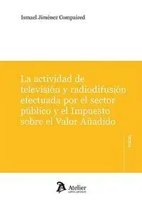 Compra Ahora La Actividad de Television y Radiodifusion Efectuada Sector