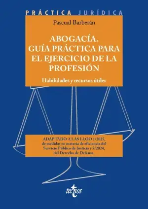 Liquidación Abogacía. Guía Práctica para el Ejercicio de la Profesión