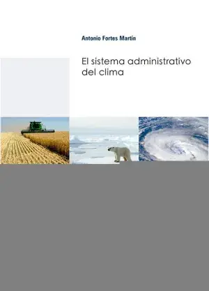 Entrega Rápida El Sistema Administrativo del Clima