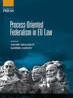 Process-Oriented Federalism In Eu Law Popular