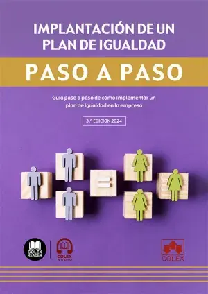 Implantación de un Plan de Igualdad. Paso a Paso Imprescindible (Must-Have)