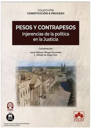 Liquidación Pesos y Contrapesos Injerencias de la Política en la Justicia