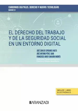 El Derecho del Trabajo y de la Seguridad Social en un Entorno Digital. Cuadernos Comprar En Línea