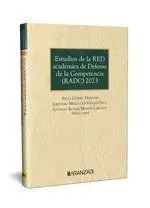 Ordena Ya Estudios de la Red Académica de Defensa de la Competencia (Radc) 2023